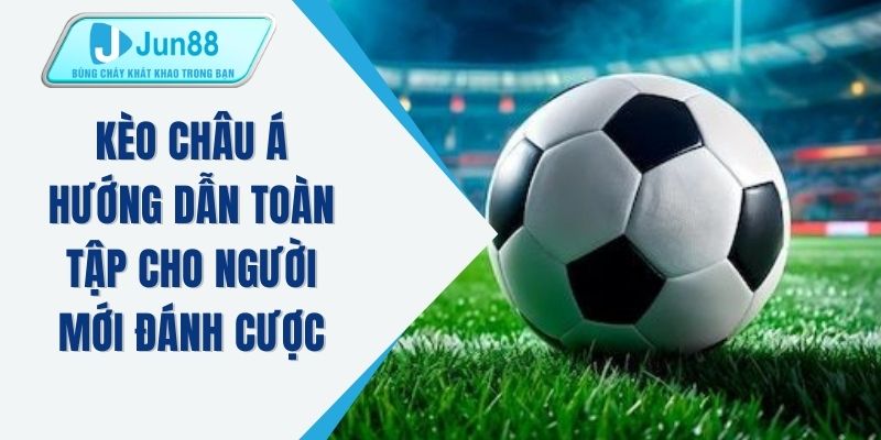 Kèo Châu Á